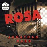 Rosa, Jonathan Rabb