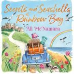 Secrets and Seashells at Rainbow Bay, Ali McNamara