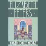Naked Once More, Elizabeth Peters