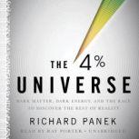 The 4 Percent Universe, Richard Panek