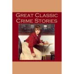 Great Classic Crime Stories, Ambrose Bierce