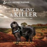 Tracing a Killer, Sharon Dunn