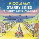 Starry Skies in Ferry Lane Market, Nicola May