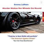 Murder Makes the Wheels Go Round, Emma Lathen