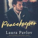 Peacekeeper, Laura Pavlov