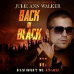 Back in Black, Julie Ann Walker