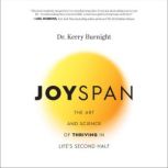 Joyspan, Dr. Kerry Burnight