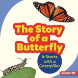 The Story of a Butterfly, Shannon Zemlicka