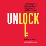 Unlock, Matt Hulett