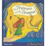 The Princess and the Dragon, Audrey Wood