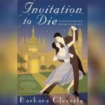 Invitation to Die, Barbara Cleverly