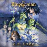 The Ringnonian Saga, C. E. Loop