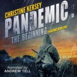 Pandemic The Beginning, Christine Kersey