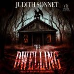 The Dwelling, Judith Sonnet