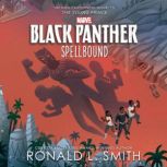 Black Panther Spellbound, Ronald L. Smith