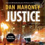 Justice, Dan Mahoney