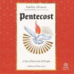 Pentecost Fullness of Time series, Emilio Alvarez