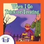 When I Go TrickOrTreating, Kim Mitzo Thompson
