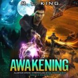 Awakening, R. L. King