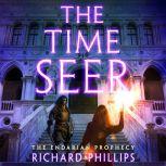 The Time Seer, Richard Phillips