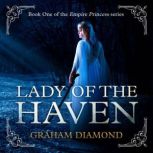 Lady of the Haven, Graham Diamond