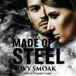 Made of Steel, Ivy Smoak