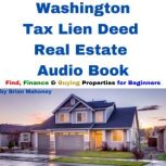 Washington Tax Lien Deed Real Estate ..., Brian Mahoney