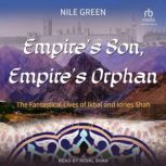 Empires Son, Empires Orphan, Nile Green