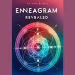 ENNEAGRAM REVEALED, ANTONIO JAIMEZ