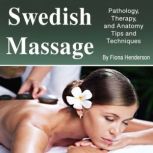 Swedish Massage, Fiona Henderson