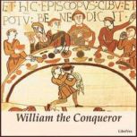 William the Conqueror, Jacob Abbott