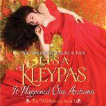 It Happened One Autumn The Wallflowers, Book 2, Lisa Kleypas