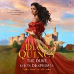 The Duke Gets Desperate, Diana Quincy