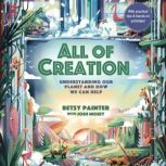 All of Creation, Betsy Painter