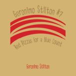 Geronimo Stilton 7 Red Pizzas for a..., Geronimo Stilton