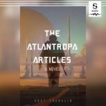 The Atlantropa Articles, Cody Franklin