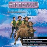 The Hidden Animorphs 39, K. A. Applegate