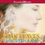 Oak Leaves, Maureen Lang