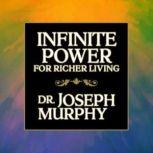 Infinite Power for Richer Living, Joseph Murphy