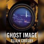 Ghost Image, Ellen Crosby