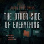 The Other Side of Everything, Lauren Doyle Owens