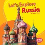 Lets Explore Russia, Walt K. Moon