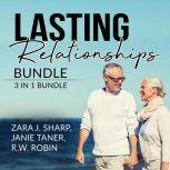 Lasting Relationships Bundle 3 in 1 ..., Zara J. Sharp