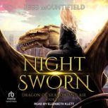 Night Sworn, Jess Mountifield