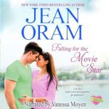 Falling for the Movie Star A Movie Star Romance, Jean Oram