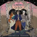 The Summer Queen, Rochelle Hassan