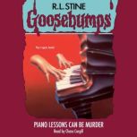 Piano Lessons Can Be Murder Goosebum..., R. L. Stine