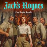 Jacks Rogues, Paul Bryan Roach