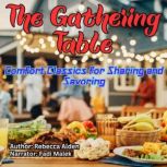 The Gathering Table, Rebecca Alden