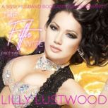 The Fifth Wife Part One A Sissy Husb..., Lilly Lustwood